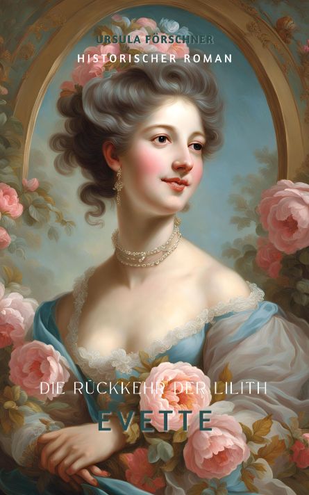 Die Rückkehr der Lilith - Evette