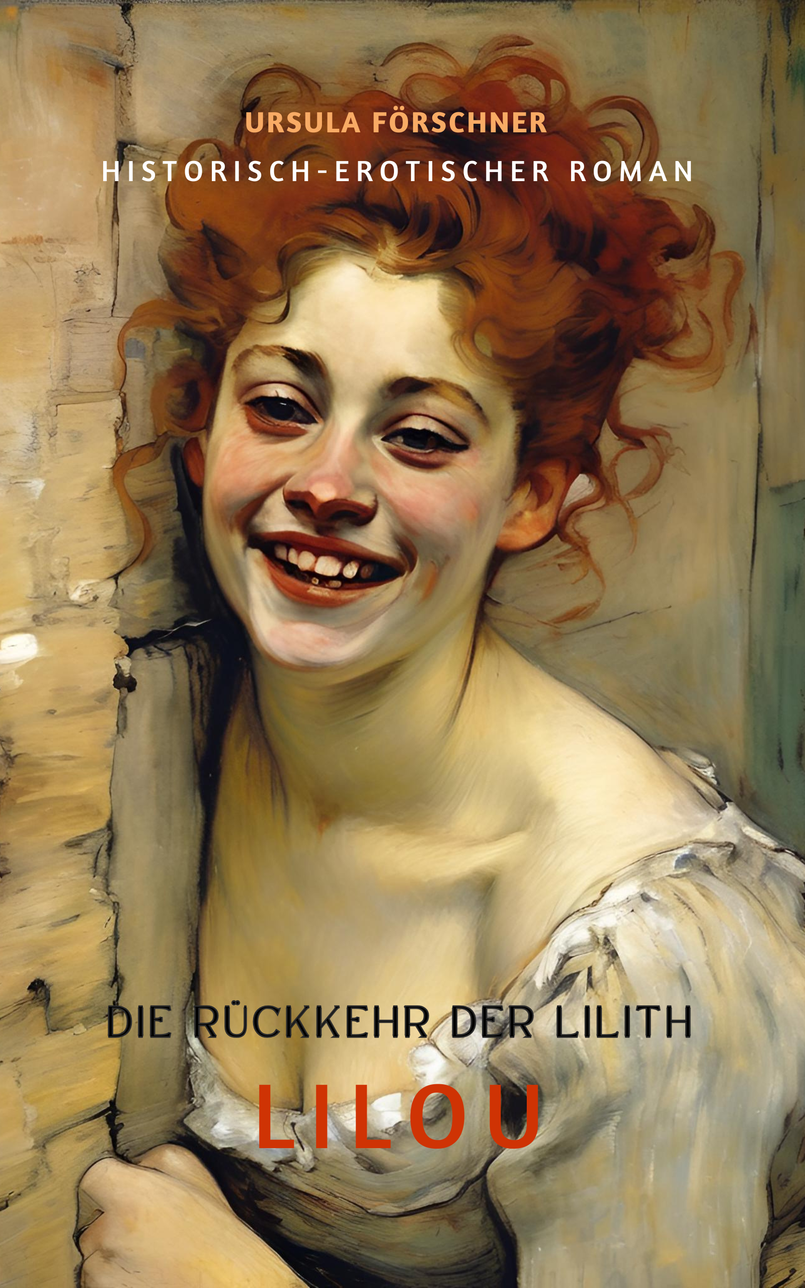 Die Rückkehr der Lilith - Lilou