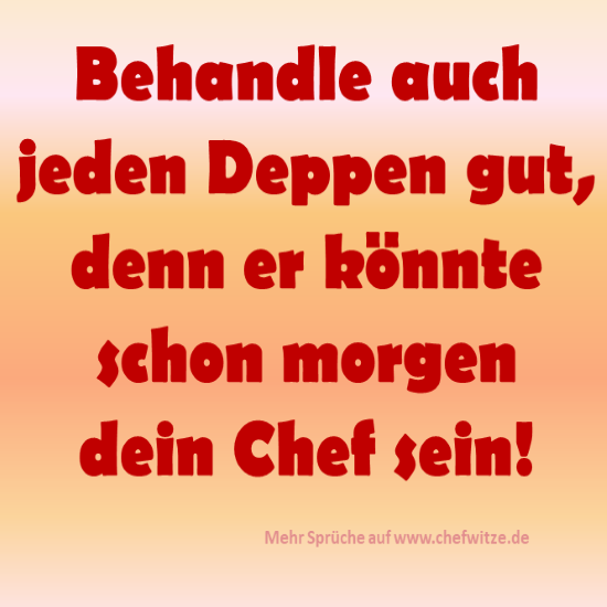 Spruchbilder über Chefs